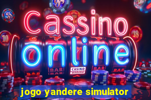 jogo yandere simulator
